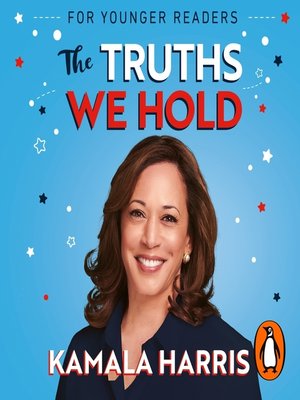 cover image of The Truths We Hold (Young Reader's Edition)